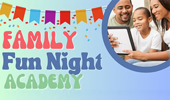 Title I Family Fun Night Academy